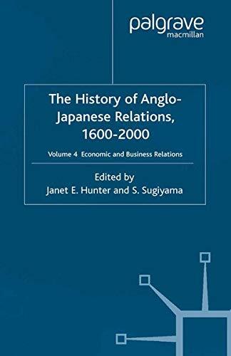 The History of Anglo-Japanese Relations, 1600-2000