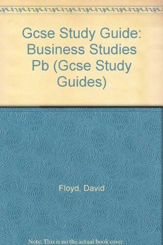 GCSE Study Guide Business Studies
