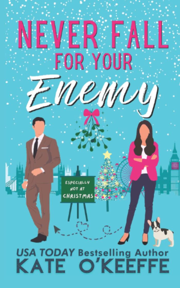 Never Fall for Your Enemy