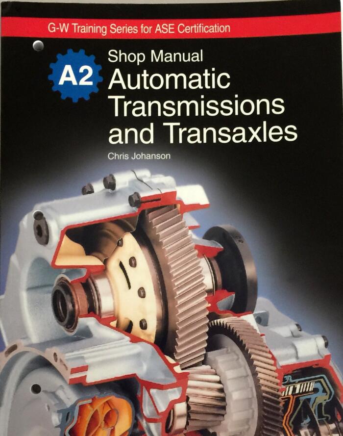 Automatic Transmissions and Transaxles Natef Standards Job Sheets