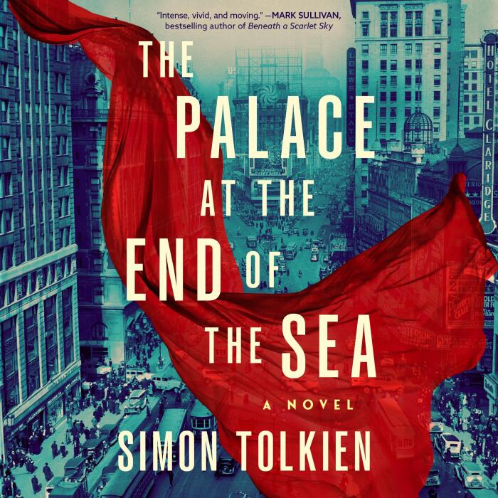 The Palace at the End of the Sea: A Novel