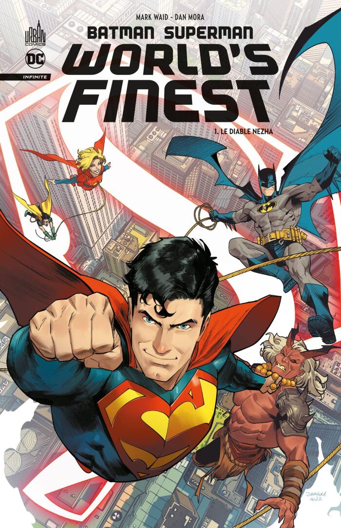 Batman/Superman: World's Finest, Tome 1: Le Diable Nezha