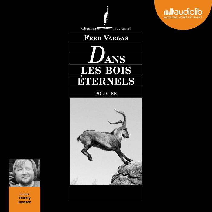 Dans les bois éternels: Commissaire Adamsberg 5