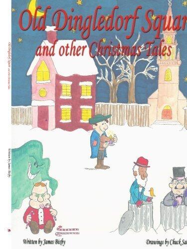 Old Dingledorf Square and Other Christmas Tales