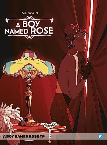A Boy Named Rose