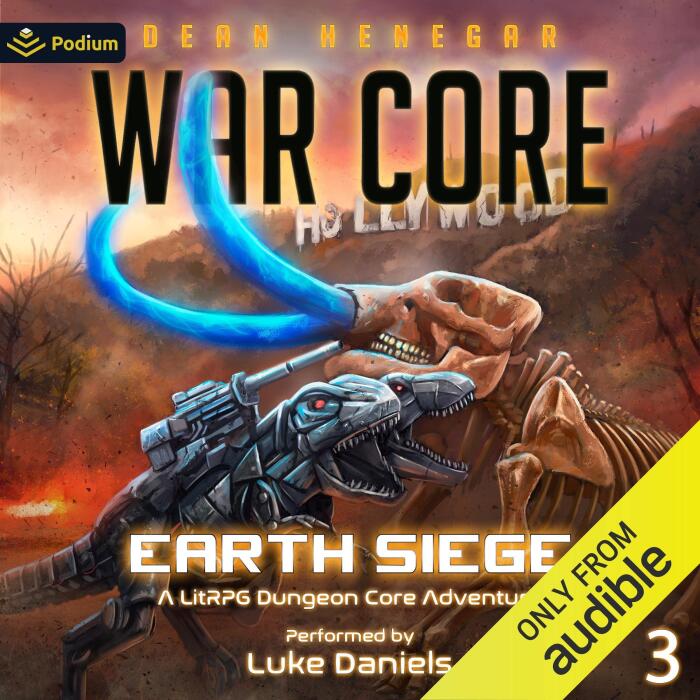 Earth Siege: A LitRPG Dungeon Core Adventure: War Core, Book 3