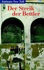 Der Streik der Bettler