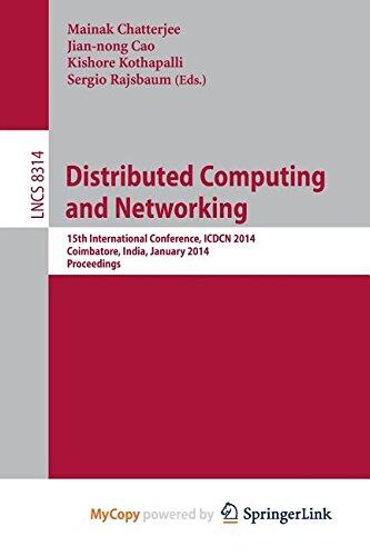 Distributed Computing and Networking: 15th International Conference, ICDCN 2014, Coimbatore, India, January 4-7, 2014, Proceedings