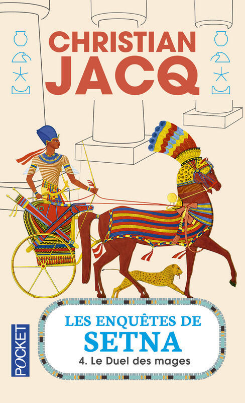 Les enquêtes de Setna - Tome 4 - Le duel des Mages