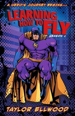 Learning How To Be A Hero