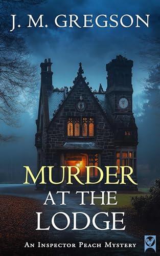 MURDER AT THE LODGE a gripping Lancashire crime mystery