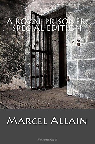 A Royal Prisoner: Special Edition