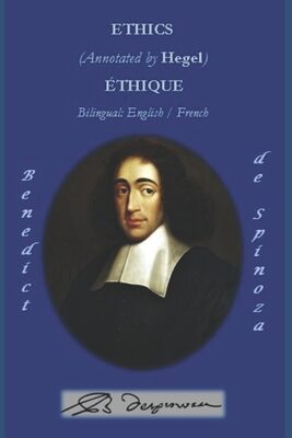 Ethics (Annotated by Hegel) / �thique