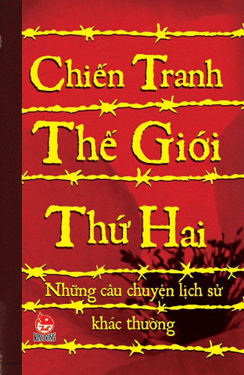 Chiến tranh thế giới thứ Hai - Những câu chuyện lịch sử khác thường