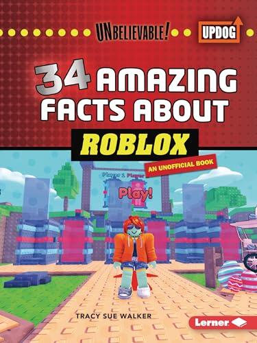 34 Amazing Facts about Roblox (Unbelievable!
