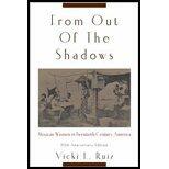 From Out of the Shadows by Ruiz, Vicki L.. (Oxford University Press, USA,2008) [Paperback] 10th Edition