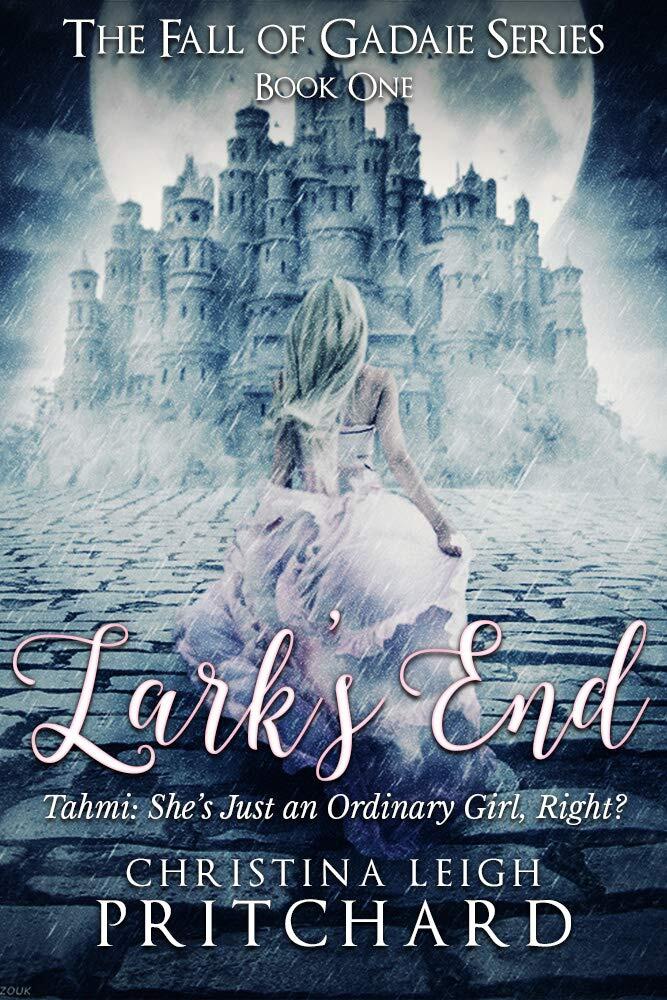 Lark's End: Tahmi: She's Just An Ordinary Girl, Right?