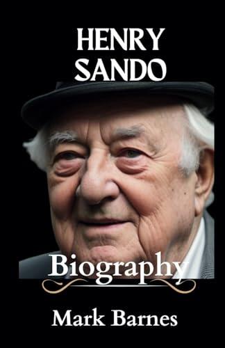 Henry Sandon Biography: Beyond the Auction Block: A Timeless Legacy of Family, Antiques, and the Sandon Story Unbound
