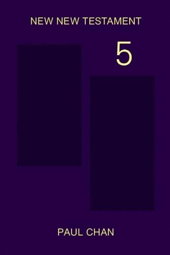 New New Testament: Book 5