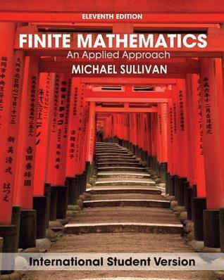 Finite Mathematics: An Applied Approach, International Student Version