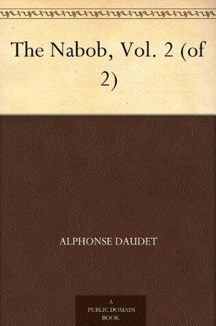 The Nabob, Vol. 2