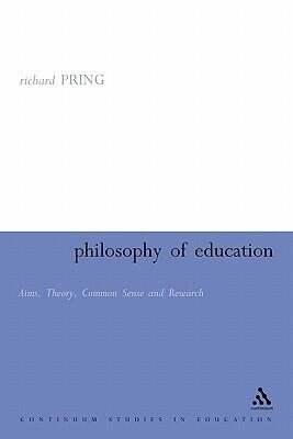 The Philosophy of Education (Continuum Studies in Education