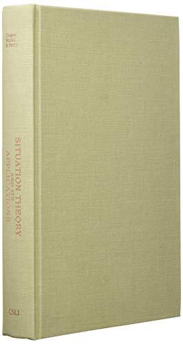 Situation Theory and Its Applications, Volume 1 (Volume 22)