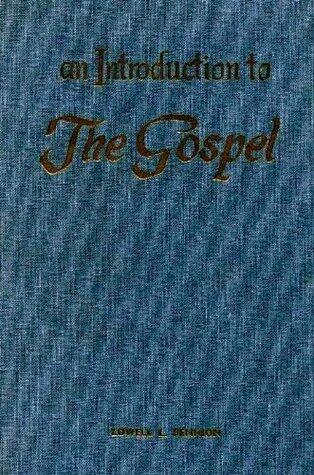 An Introduction to the Gospel