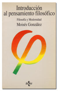 Introducción al pensamiento filosófico. Filosofía y Modernidad