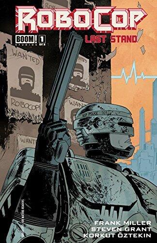 Robocop: Last Stand #1