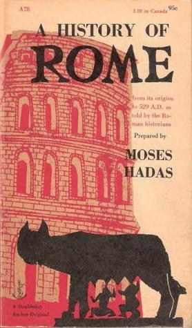 A History of Rome from Its Origins to 529 A.D