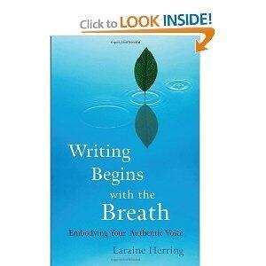 Writing Begins with the Breath: Embodying Your Authentic Voice