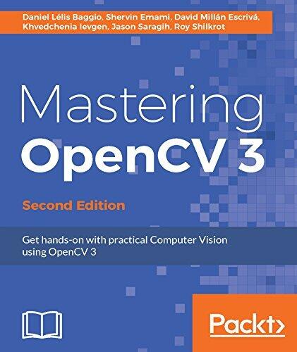 Mastering OpenCV 3 (Second Edition)