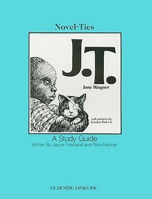 J.T.: Novel-Ties Study Guide