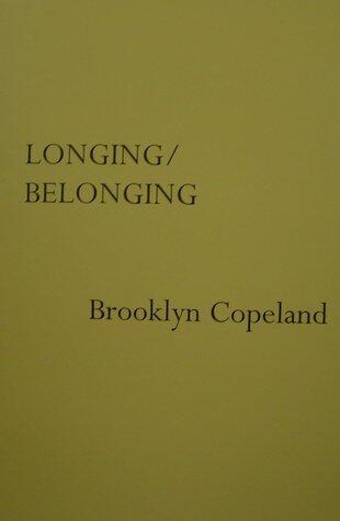 LONGING/BELONGING