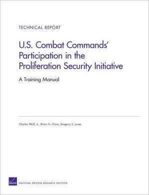 U.S. Combat Commands' Participation in the Proliferation Security Initiative: A Training Manual