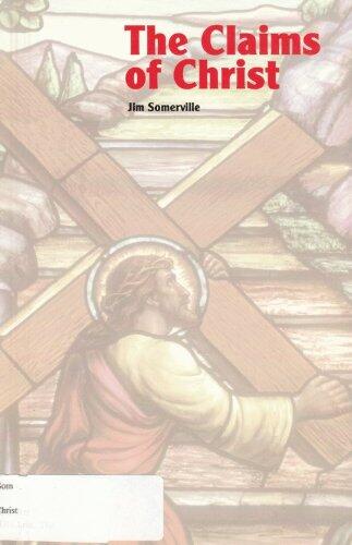 The Claims of Christ