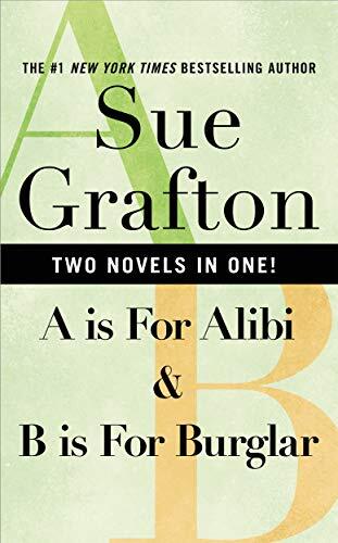 A Is for Alibi & B Is for Burglar