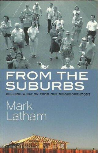 From the Suburbs: Building a Nation from Our Neighbourhoods