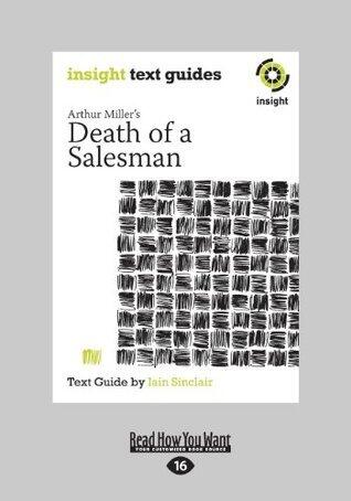 Death of a Salesman: Insight Text Guide