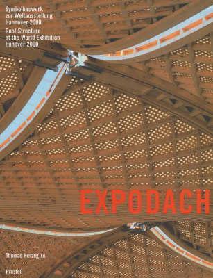 Expodach: Roof Structure at the World Exhibition, Hanover 2000