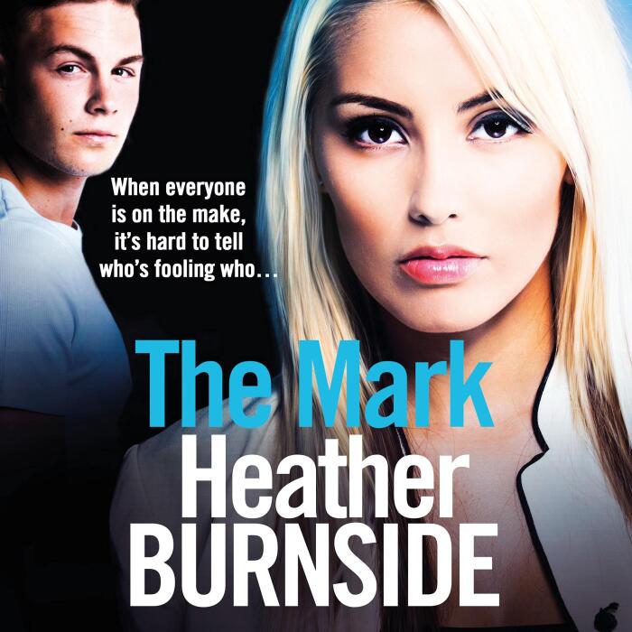 The Mark: The Working Girls, Book 1