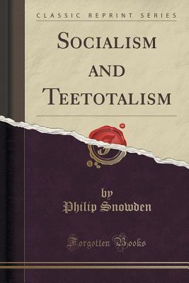Socialism and Teetotalism