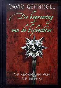 De beproeving van de bijlvechter