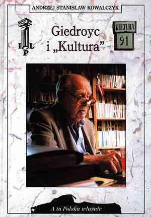 Giedroyc i "Kultura"