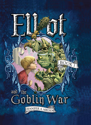 Elliot and the Goblin War