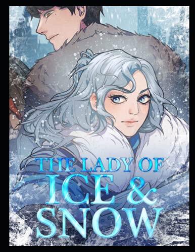 James Robson: The Lady of Ice and Snow 2