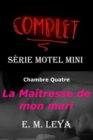 La maîtresse de mon mari