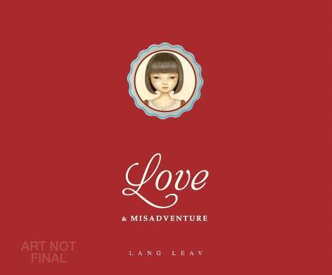 Love & Misadventure