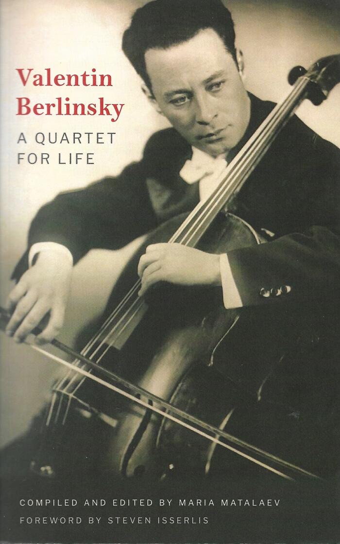 Valentin Berlinsky: A Quartet for Life